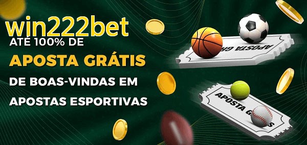 win222betbet Ate 100% de Aposta Gratis