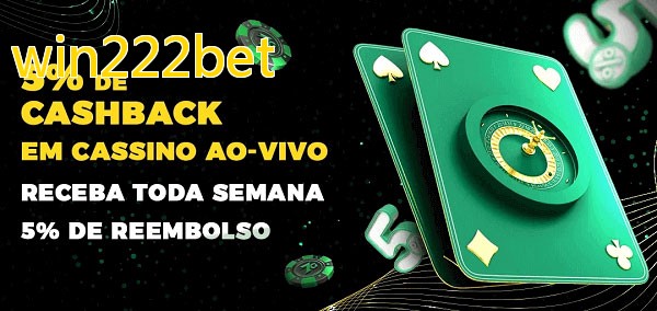 Promoções do cassino ao Vivo win222bet